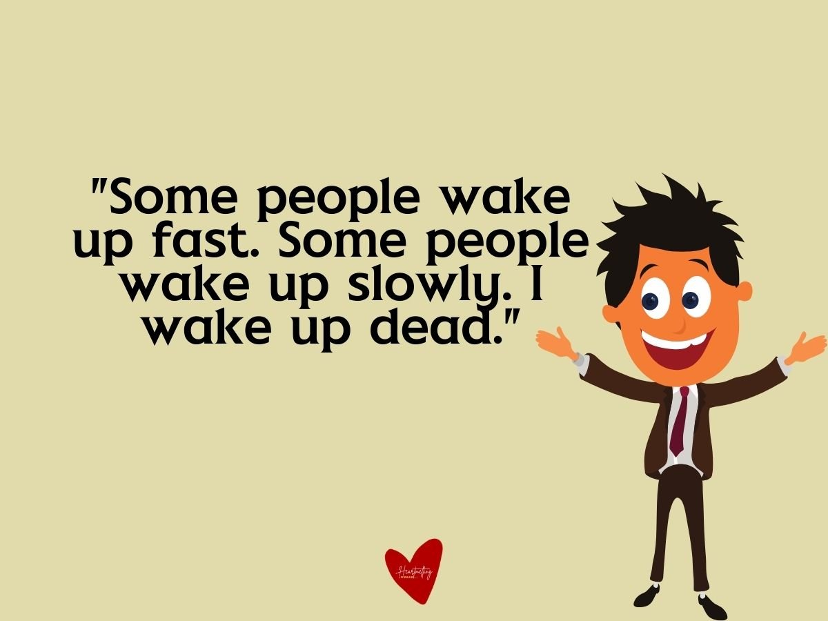 Funny good morning phrases 