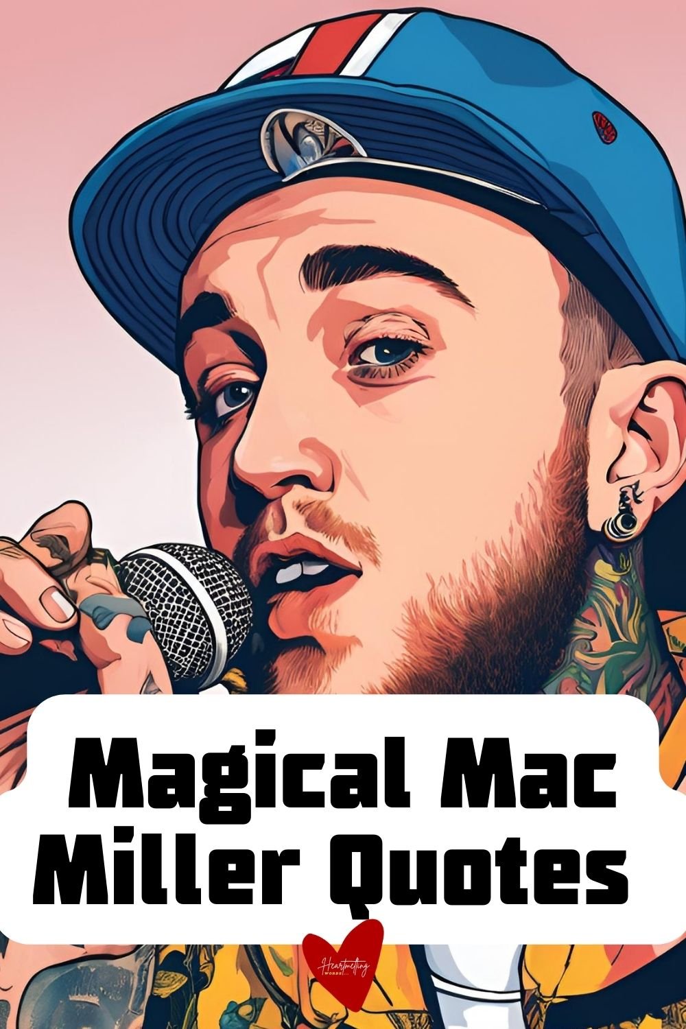  Mac Miller Rap Quotes