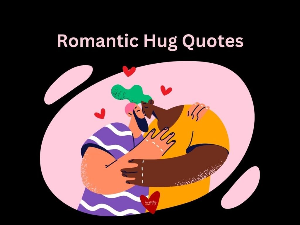 Hug Quotes