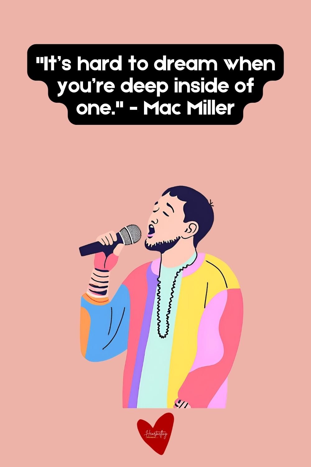 Mac Miller Love Quotes