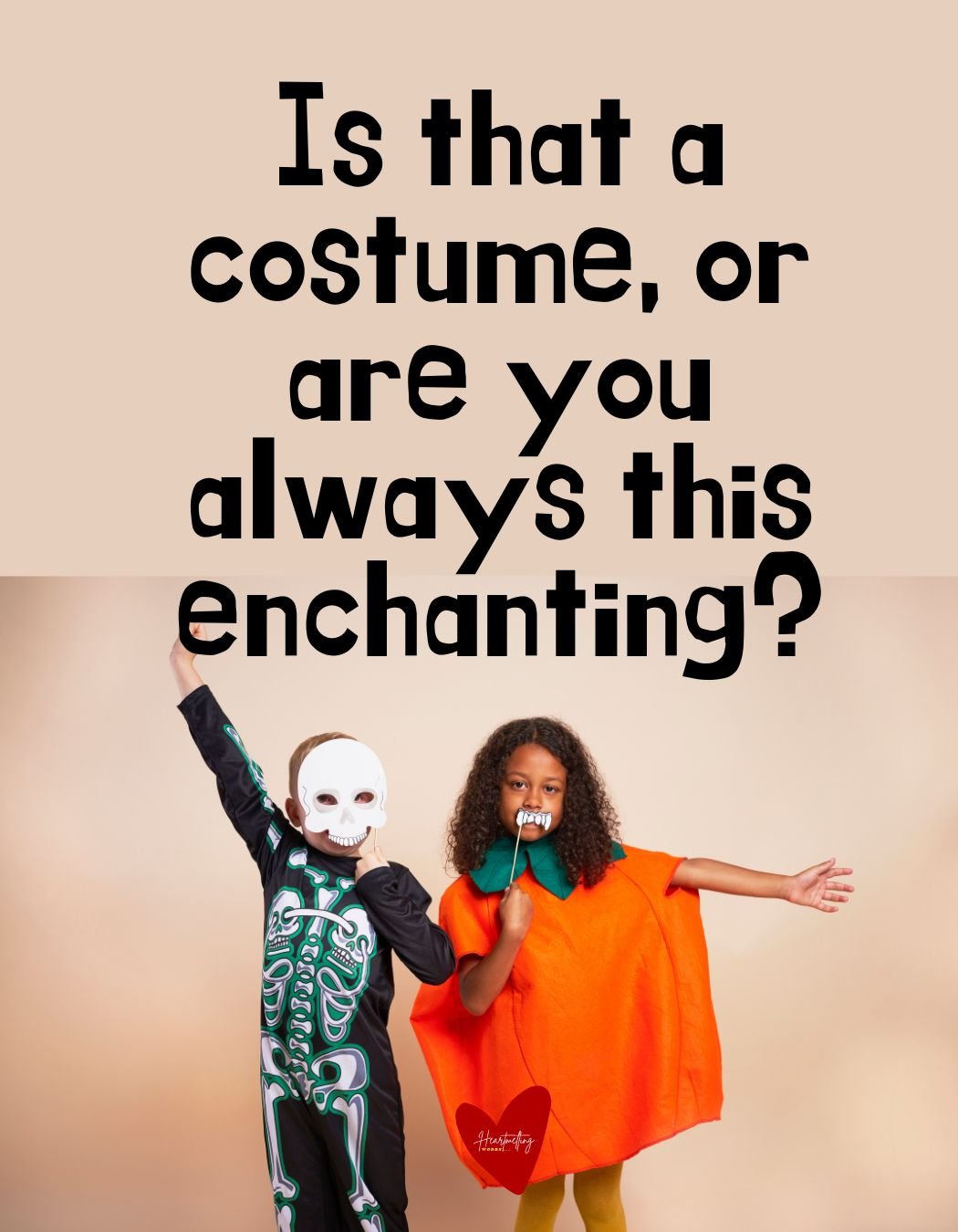 halloween pick up line