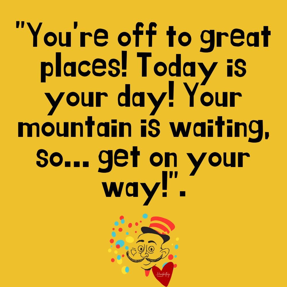 Dr Seuss Week 2024 Quotes