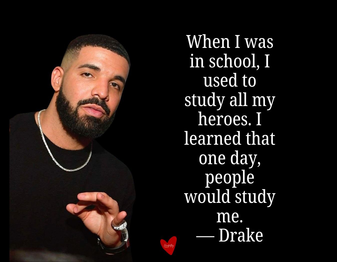 Drake Love Quotes