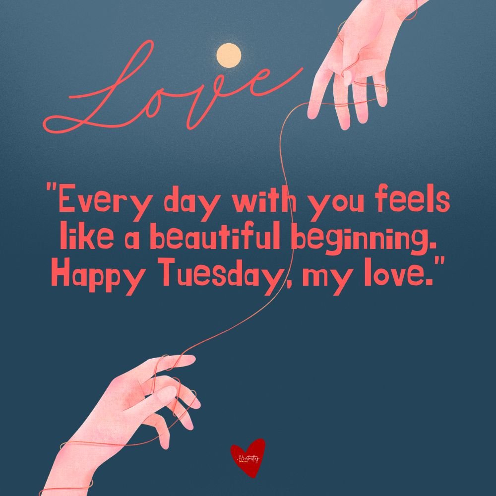 Tuesday Love quotes