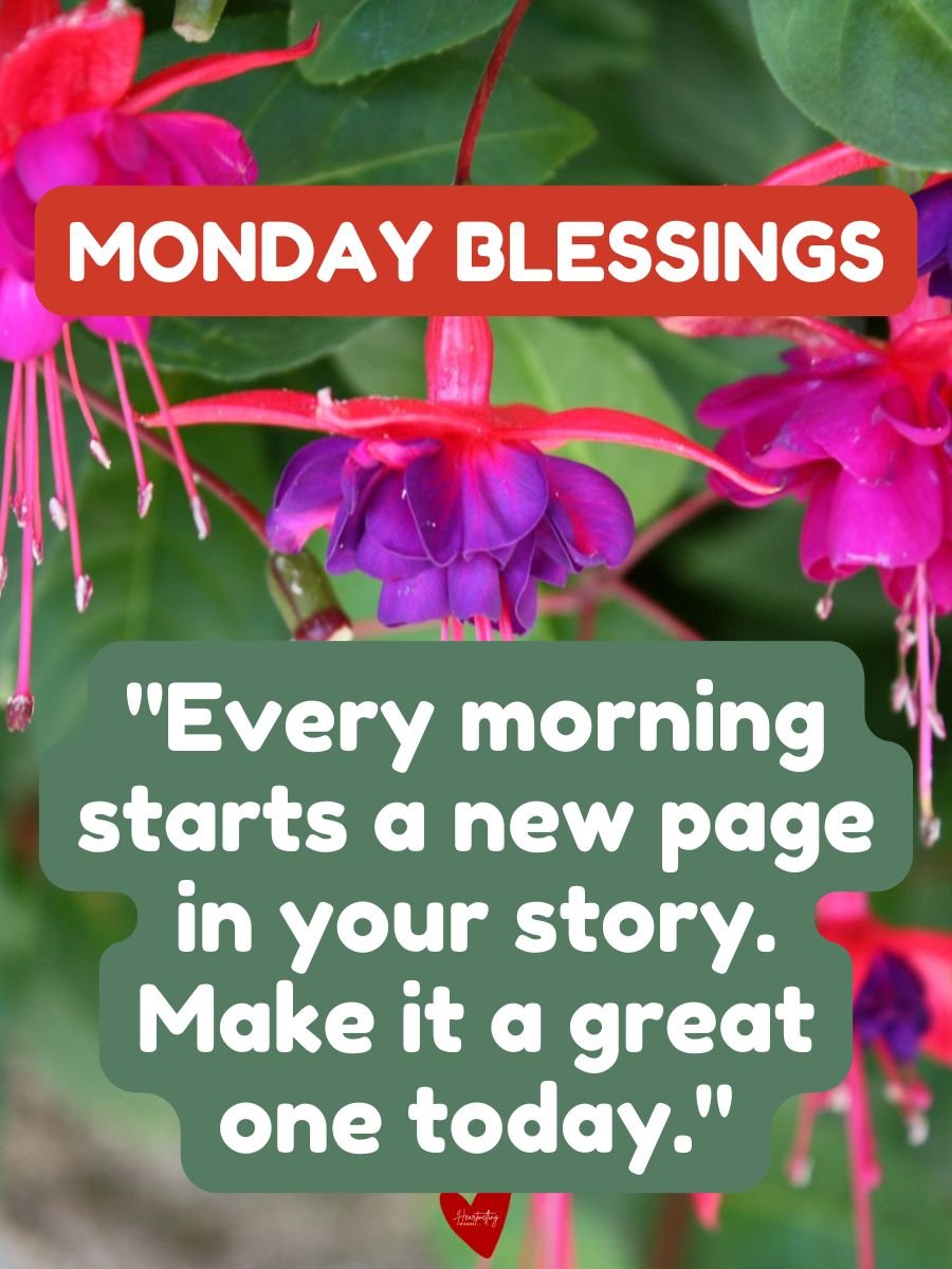 Monday Blessings and prayers