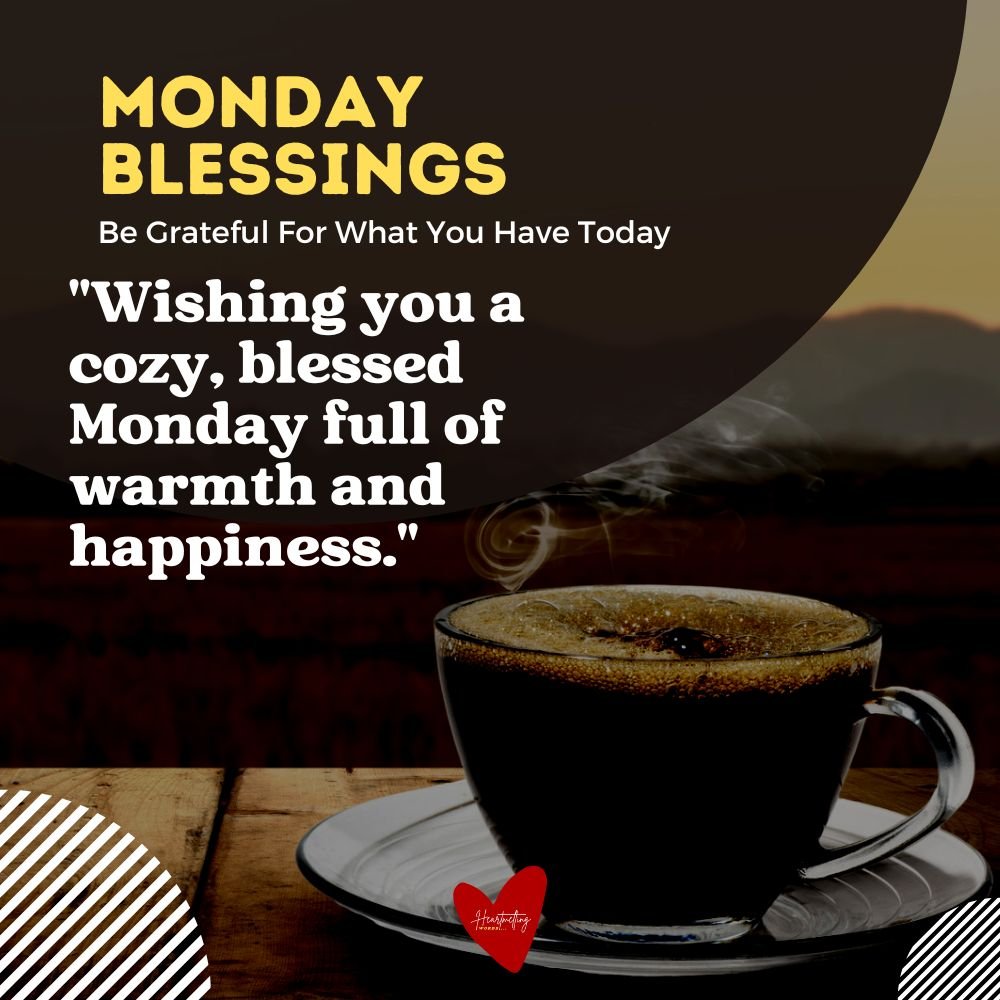 Monday blessings quotes and images