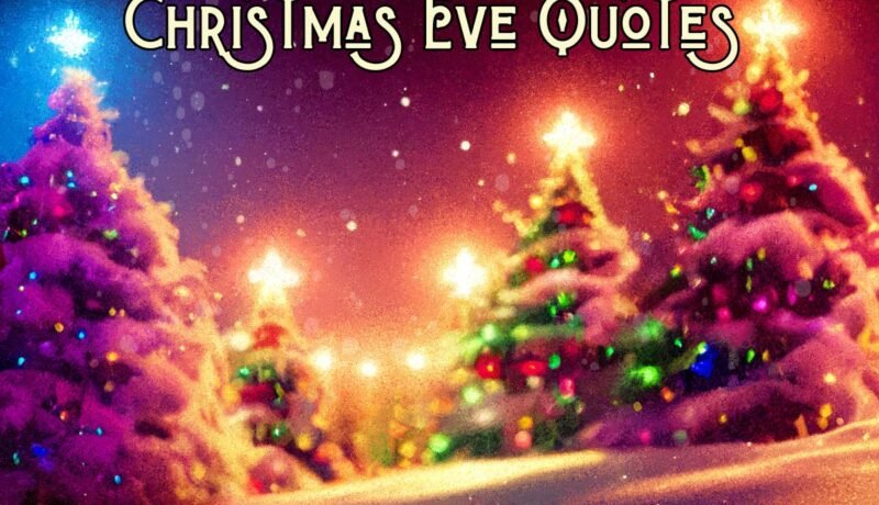 Christmas Eve Quotes